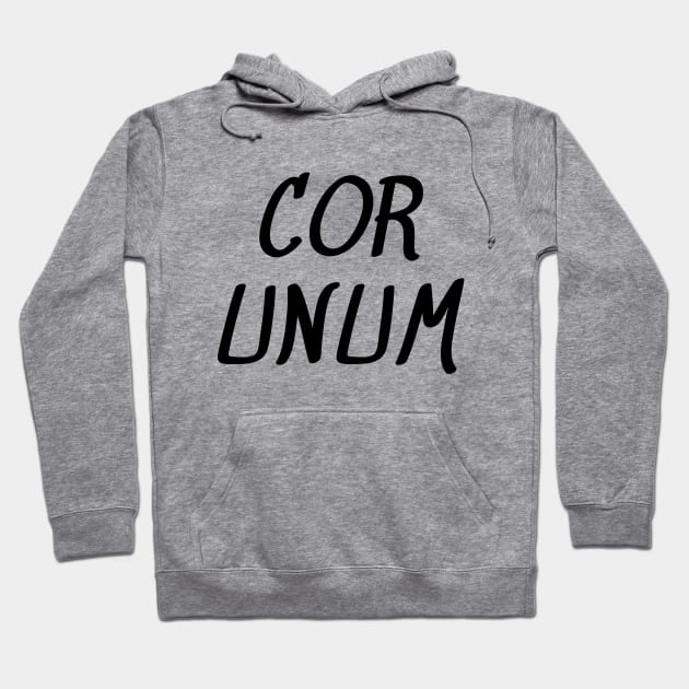 Cor unum Hoodie by Word and Saying